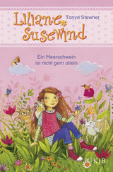 Liliane Susewind &ndash; Ein Meerschwein ist nicht gern allein - Tanya Stewner