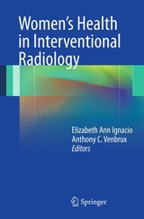 Women&rsquo;s Health in Interventional Radiology - 