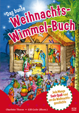 Das bunte Weihnachts-Wimmel-Buch - Charlotte Thoroe