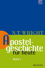 Apostelgeschichte f&uuml;r heute - Nicholas Thomas Wright