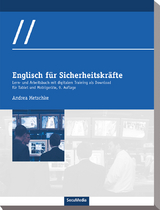 Englisch für Sicherheitskräfte, 9. Auflage - Andrea Metschke