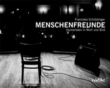 Menschenfreunde - Franziska Schr&ouml;dinger