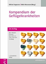 Kompendium der Gefl&uuml;gelkrankheiten - 