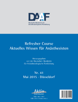 Refresher Course Nr. 41/2015 - Deutsche Akademie f. Anästhesiologische Fortbildung