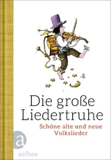 Die gro&szlig;e Liedertruhe