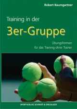 Training in der 3er-Gruppe - Robert Baumgartner