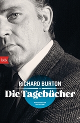 Die Tageb&uuml;cher - Richard Burton
