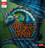 Wings of Fire &ndash; Teil 3: Das bedrohte K&ouml;nigreich - Tui T. Sutherland