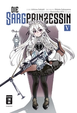 Die Sargprinzessin 05 - Ichirou Sakaki, Shinta Sakayama