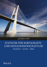Statistik f&uuml;r Wirtschafts- und Sozialwissenschaftler - J&uuml;rgen Faik