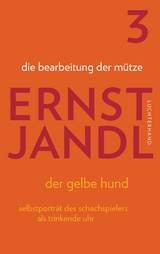 die bearbeitung der m&uuml;tze - Ernst Jandl