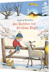 Das Eselchen und der kleine Engel - Otfried Preu&szlig;ler