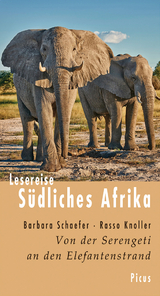 Lesereise S&uuml;dliches Afrika - Barbara Schaefer, Rasso Knoller