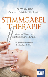 Stimmgabeltherapie - Thomas K&uuml;nne, Dr. med. Patricia Nischwitz