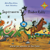 Superwurm / R&auml;uber Ratte - Julia Donaldson