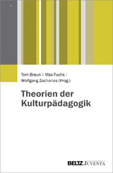 Theorien der Kulturp&auml;dagogik - 