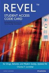Revel Access Code for Drugs, Behavior, and Modern Society, Updated Edition - Levinthal, Charles
