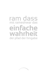 Einfache Wahrheit - Ram Dass