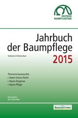 Jahrbuch der Baumpflege 2015 - Prof. Dr. Dujesiefken, Dirk