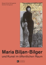 Maria Biljan-Bilger und Kunst im &ouml;ffentlichen Raum - 