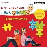 Die Vorschul-Lernraupe: Konzentration - Swantje Zorn