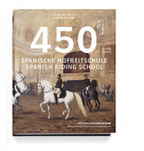 450 Jahre Spanische Hofreitschule - Ren&eacute; van Bakel, Armin Basche