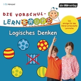 Die Vorschul-Lernraupe: Logisches Denken - Swantje Zorn