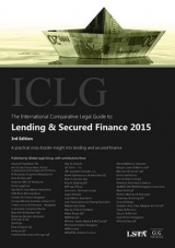The International Comparative Legal Guide to: Lending & Secured Finance - 
