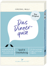 Erz&auml;hl mal! Das Dinnerquiz | Elma van Vliet - Elma van Vliet