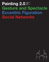 Painting 2.0 - Achim Hochd&ouml;rfer, David Joselit, Manuela Ammer