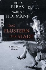 Das Fl&uuml;stern der Stadt - Rosa Ribas, Sabine Hofmann