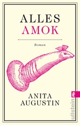 Alles Amok - Anita Augustin