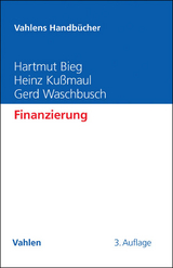 Finanzierung - Hartmut Bieg, Heinz Ku&szlig;maul, Gerd Waschbusch