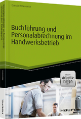 Buchf&uuml;hrung und Personalabrechnung im Handwerksbetrieb - Danuta Ratasiewicz