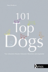 101 Top Dogs - Dana Hor&aacute;kov&aacute;