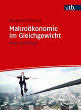 Makro&ouml;konomie im Gleichgewicht - Margareta Kulessa