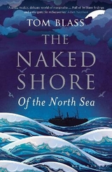 The Naked Shore - Tom Blass