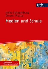 Medien und Schule - Heike Schaumburg, Doreen Prasse