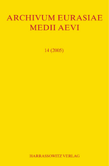 Archivum Eurasiae Medii Aevi 14 (2005) - 