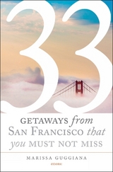 33 Geteways from San Francisco that you must not miss - Marissa Guggiana