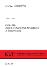 Evaluation sozialtherapeutischer Behandlung im Justizvollzug - Susanne Niemz