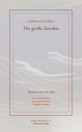 Die gro&szlig;e Zenobia - Pedro Calderon De La Barca