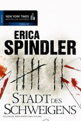 Stadt des Schweigens - Erica Spindler