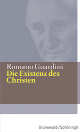 Die Existenz des Christen - Romano Guardini