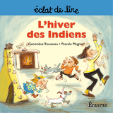 L''hiver des Indiens -  Genevieve Rousseau,  Eclats de lire