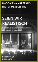 Seien wir realistisch - 