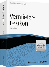 Vermieter-Lexikon - mit Arbeitshilfen online - Rudolf St&uuml;rzer, Michael Koch