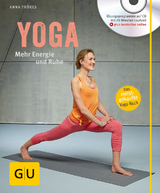 Yoga. Mehr Energie und Ruhe - Anna Tr&ouml;kes