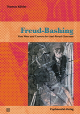 Freud-Bashing - Thomas Köhler