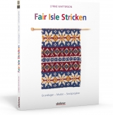 Fair Isle Stricken - Lynne Watterson